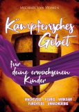Kämpferisches Gebet