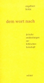 dem wort nach