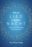 Wie ein Lied in dunkler Nacht