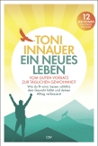 Ein neues Leben