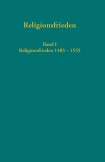 Europäische Religionsfrieden in der Frühen Neuzeit - Quellen