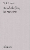 Die Abschaffung des Menschen