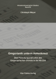 Gregorianik unterm Hakenkreuz