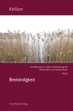 Kellion: Beständigkeit
