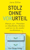 Stolz ohne Vorurteil