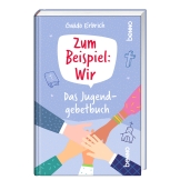 Zum Beispiel: Wir