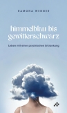 himmelblau bis gewitterschwarz (E-Book)