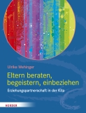 Eltern beraten, begeistern, einbeziehen