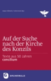Auf der Suche nach der Kirche des Konzils