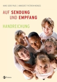 Auf Sendung und Empfang - Firmkurs