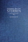 Gedanken über das Sterben