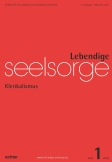 Lebendige Seelsorge 1/2022
