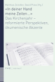 «In deiner Hand meine Zeiten …»