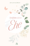 Entfalte deine Ehe