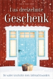 Das dreizehnte Geschenk