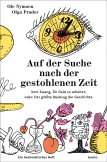 Auf der Suche nach der gestohlenen Zeit