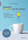 Anpacken und Tee trinken