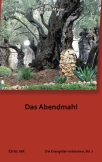 Das Abendmahl