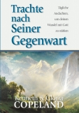 Trachte nach Seiner Gegenwart