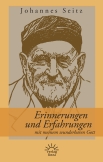 Erinnerungen und Erfahrungen mit meinem wunderbaren Gott