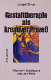 Gestalttherapie als kreativer Prozess