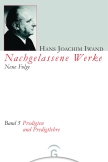 Nachgelassene Werke, Neue Folge / Predigten und Predigtlehre
