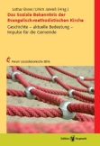 Das Soziale Bekenntnis der Evangelisch-methodistischen Kirche