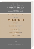 Biblia Hebraica Quinta (BHQ). Gesamtwerk zur Fortsetzung / General Introduction and Megilloth