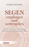 Segen - empfangen und weitergeben