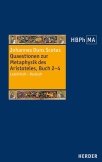 Quaestionen zur Metaphysik des Aristoteles, Buch 2–4
