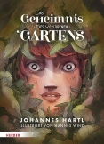Das Geheimnis des verlorenen Gartens