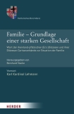 Familie - Grundlage eienr starken Gesellschaft