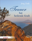 Trauer hat heilende Kraft