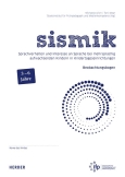 sismik. Sprachverhalten und Interesse an Sprache bei mehrsprachig aufwachsenden Kindern in Kindertageseinrichtungen