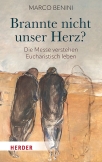 Brannte nicht unser Herz?