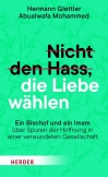 Nicht den Hass, die Liebe wählen