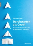 Durchstarten als Coach