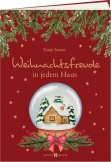Weihnachtsfreude in jedem Haus