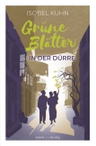 Grüne Blätter in der Dürre