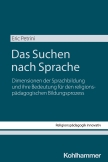 Das Suchen nach Sprache
