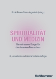 Spiritualität und Medizin