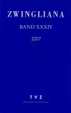 Zwingliana. Beiträge zur Geschichte Zwinglis, der Reformation und... / Zwingliana Band 29: Jg. 2002