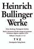 Bullinger, Heinrich: Werke