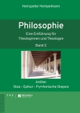 Philosophie. Eine Einführung für Theologinnen und Theologen