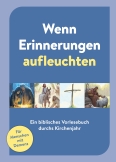 Wenn Erinnerungen aufleuchten