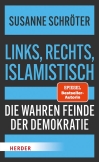 Links, rechts, islamistisch