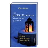Das größte Geschenk ist manchmal ganz klein