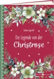 Die Legende von der Christrose