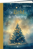 Ein Licht, das Hoffnung bringt
