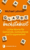 Glaube buchstabiert